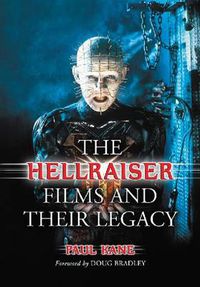 Cover image for The Hellraiser Films and Their Legacy