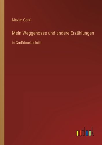 Cover image for Mein Weggenosse und andere Erzaehlungen