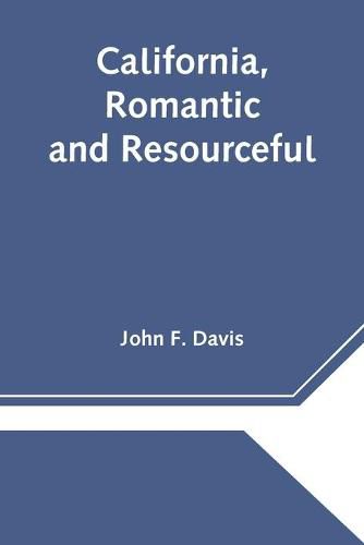 Cover image for California, Romantic and Resourceful