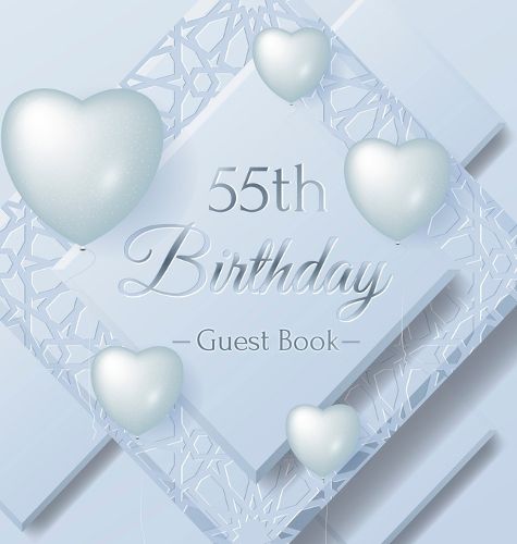 Cover image for 55th Birthday Guest Book: Ice Sheet, Frozen Cover Theme, Best Wishes from Family and Friends to Write in, Guests Sign in for Party, Gift Log, Hardback