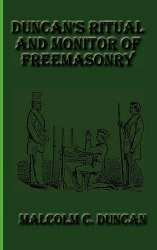 Cover image for Duncan's Ritual and Monitor of Freemasonry