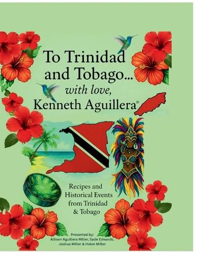 Cover image for To Trinidad and Tobago... with love, Kenneth Aguillera