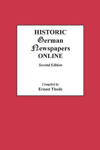 Historic German Newspapers Online. Second Edition