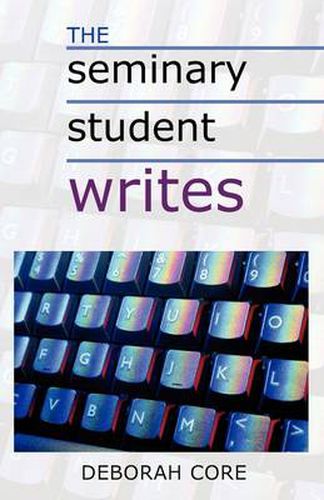 Cover image for The Seminary Student Writes