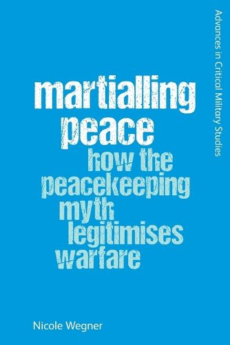 Cover image for Martialling Peace