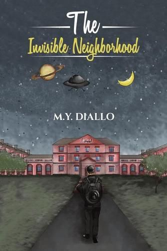 Cover image for The Invisible Neighborhood