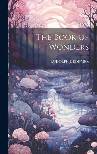 Cover image for The Book of Wonders