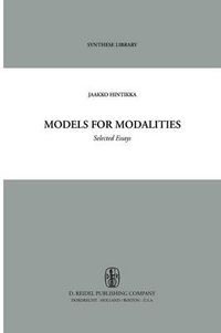 Cover image for Models for Modalities: Selected Essays