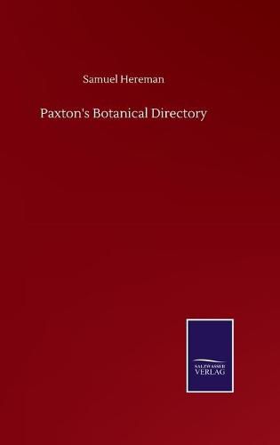 Cover image for Paxton's Botanical Directory