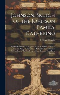 Cover image for Johnson, Sketch of the Johnson Family Gathering