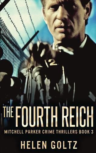 The Fourth Reich