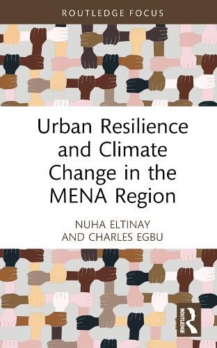 Cover image for Urban Resilience and Climate Change in the MENA Region