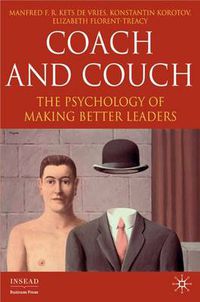 Cover image for Coach and Couch: The Psychology of Making Better Leaders