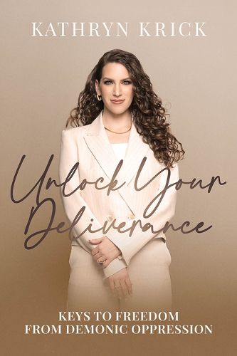 Cover image for Unlock Your Deliverance