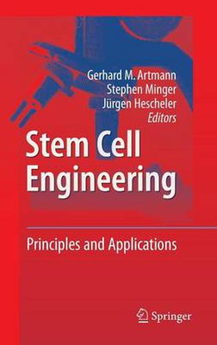 Cover image for Stem Cell Engineering: Principles and Applications