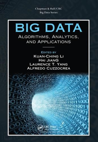 Cover image for Big Data: Algorithms, Analytics, and Applications