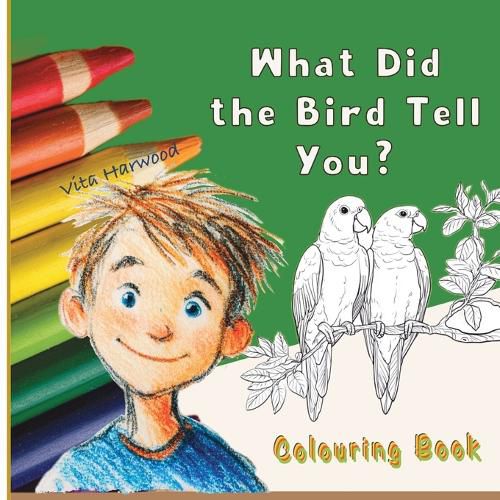 Cover image for What Did the Bird Tell You?