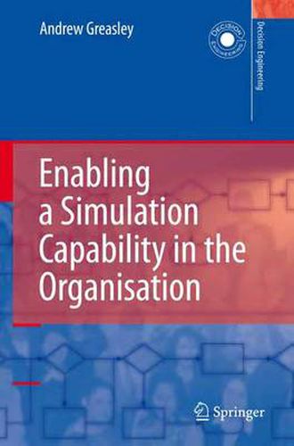 Cover image for Enabling a Simulation Capability in the Organisation