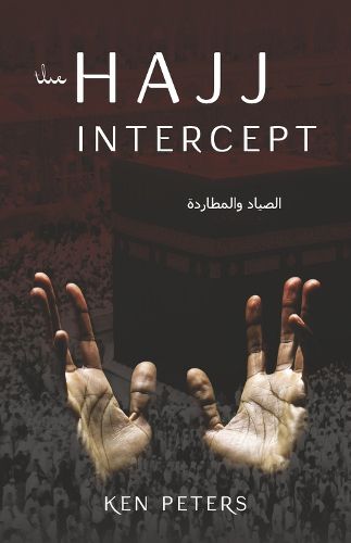 The Hajj Intercept