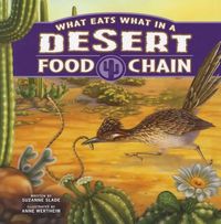 Cover image for What Eats What in a Desert Food Chain (Food Chains)