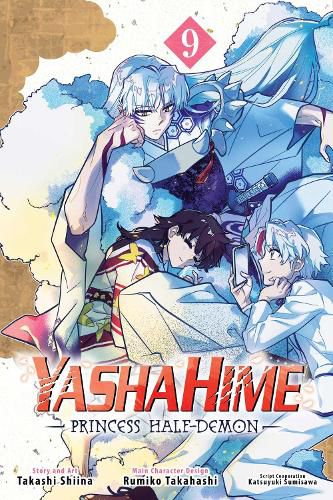 Cover image for Yashahime: Princess Half-Demon, Vol. 9