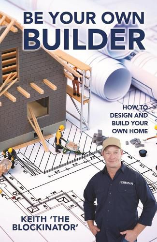 Cover image for Be Your Own Builder