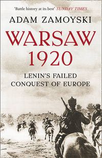 Cover image for Warsaw 1920: Lenin'S Failed Conquest of Europe