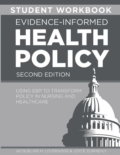 Cover image for STUDENT WORKBOOK for Evidence-Informed Health Policy, Second Edition