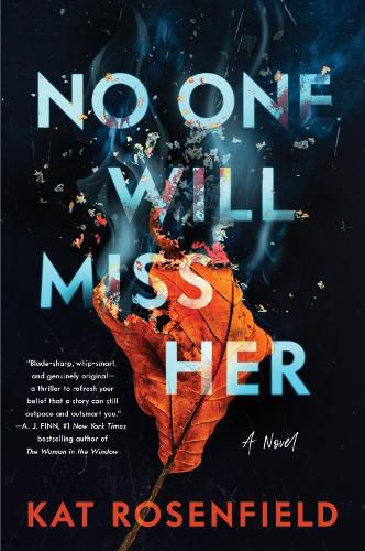 Cover image for No One Will Miss Her: A Novel