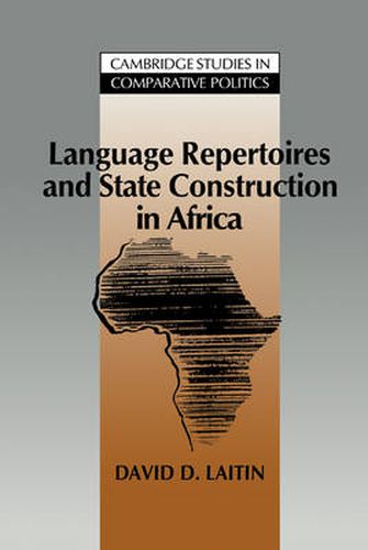 Cover image for Language Repertoires and State Construction in Africa