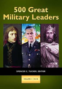 Cover image for 500 Great Military Leaders [2 volumes]