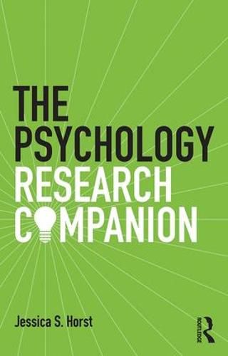 Cover image for The Psychology Research Companion: From student project to working life