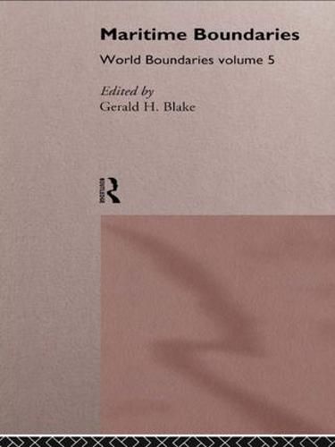 Cover image for Maritime Boundaries: World Boundaries Volume 5