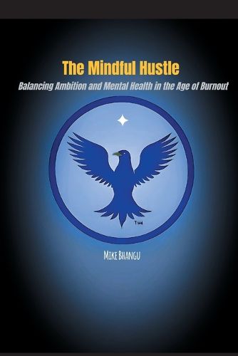 Cover image for The Mindful Hustle