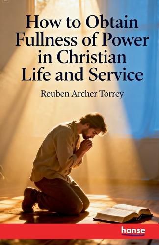 Cover image for How to obtain Fullness of Power in Christian Life and Service