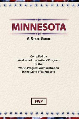 Minnesota : A State Guide