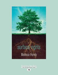 Cover image for Surface Rights: A Novel