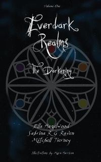 Cover image for Everdark Realms: The Darkening