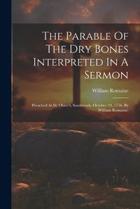 Cover image for The Parable Of The Dry Bones Interpreted In A Sermon