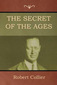 Cover image for The Secret of the Ages