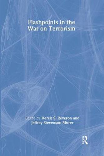 Cover image for Flashpoints in the War on Terrorism