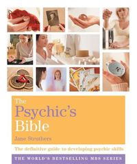 Cover image for The Psychic's Bible: Godsfield Bibles