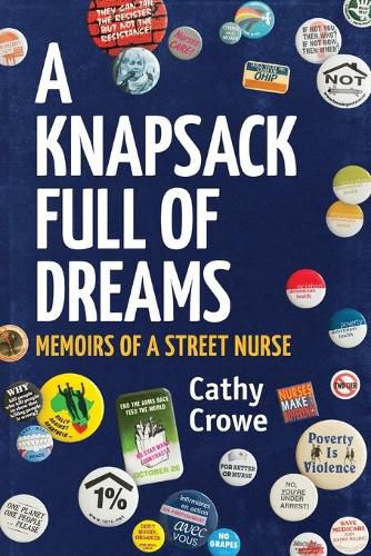 Cover image for A Knapsack Full of Dreams: Memoirs of a Street Nurse