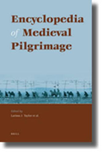 Cover image for Encyclopedia of Medieval Pilgrimage