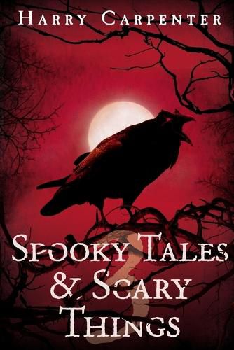 Cover image for Spooky Tales & Scary Things 3