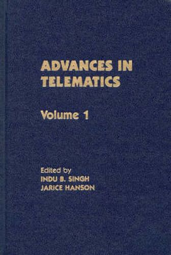 Cover image for Advances in Telematics, Volume 1