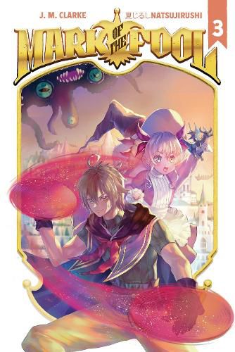 Cover image for Mark of the Fool (Light Novel) Vol. 3: Volume 3