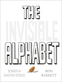Cover image for The Invisible Alphabet