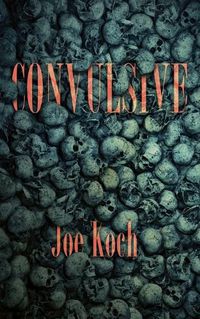 Cover image for Convulsive