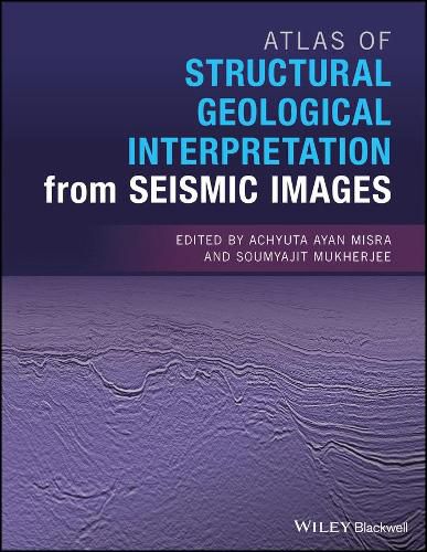 Atlas of Structural Geological Interpretation from  Seismic Images